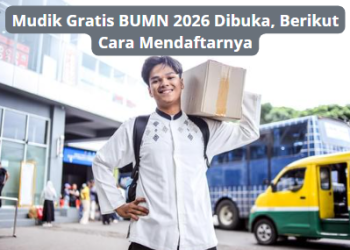 Mudik Gratis BUMN 2026 Dibuka, Berikut Cara Mendaftarnya