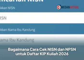 Bagaimana Cara Cek NISN dan NPSN untuk Daftar KIP Kuliah 2026