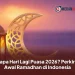 Berapa Hari Lagi Puasa 2026? Perkiraan Awal Ramadhan di Indonesia