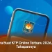 Cara Buat KTP Online Terbaru 2026, Ini Tahapannya