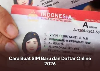 Cara Buat SIM Baru dan Daftar Online 2026