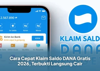 Cara Cepat Klaim Saldo DANA Gratis 2026, Terbukti Langsung Cair