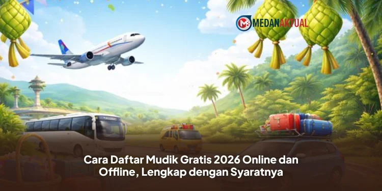 Cara Daftar Mudik Gratis 2026 Online dan Offline, Lengkap dengan Syaratnya