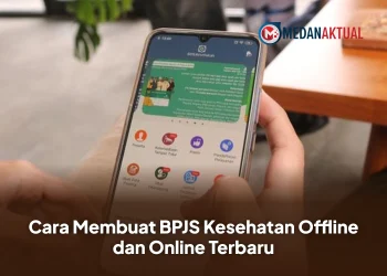 Cara Membuat BPJS Kesehatan Offline dan Online Terbaru