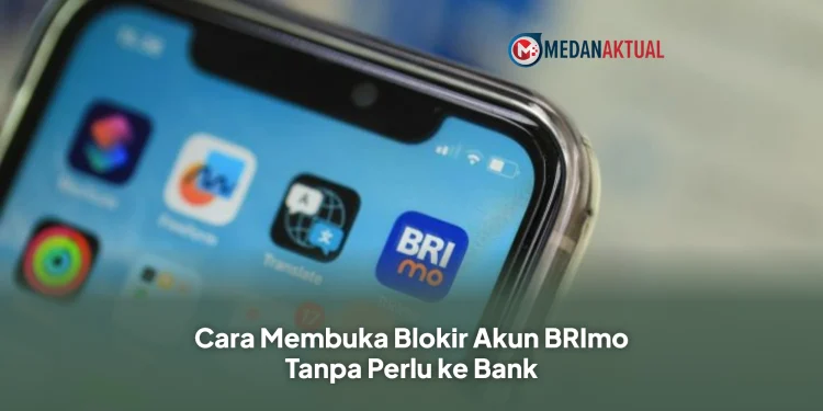 Cara Membuka Blokir Akun BRImo Tanpa Perlu ke Bank