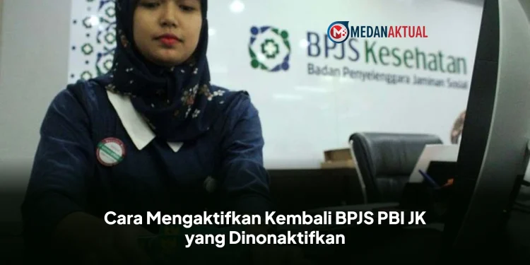 Cara Mengaktifkan Kembali BPJS PBI JK yang Dinonaktifkan