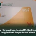 Cara Mengaktifkan Kembali M-Banking BSI Yang Terblokir Tanpa Harus Ke Bank