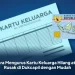 Cara Mengurus Kartu Keluarga Hilang atau Rusak di Dukcapil dengan Mudah