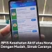 Cek BPJS Kesehatan Aktif atau Nonaktif Dengan Mudah, Simak Caranya