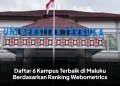 Daftar 6 Kampus Terbaik di Maluku Berdasarkan Ranking Webometrics