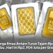 Harga Emas Antam Turun Tajam Rp43 Ribu, Hari Ini Rp2,904 Juta per Gram