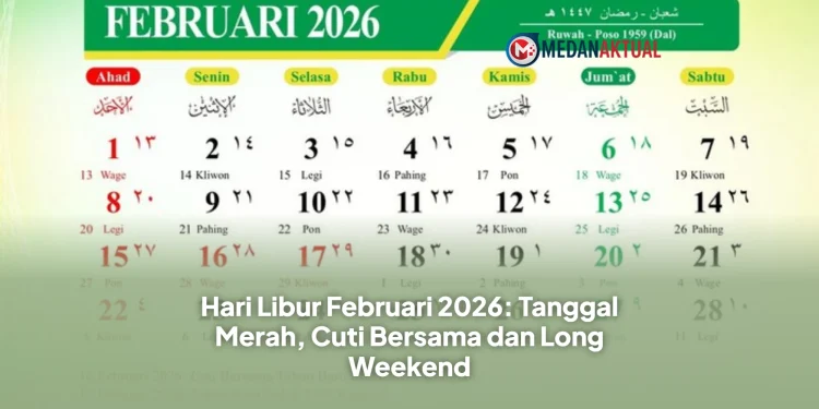 Hari Libur Februari 2026: Tanggal Merah, Cuti Bersama dan Long Weekend