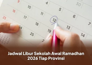 Jadwal Libur Sekolah Awal Ramadhan 2026 Tiap Provinsi