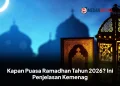 Kapan Puasa Ramadhan Tahun 2026? Ini Penjelasan Kemenag