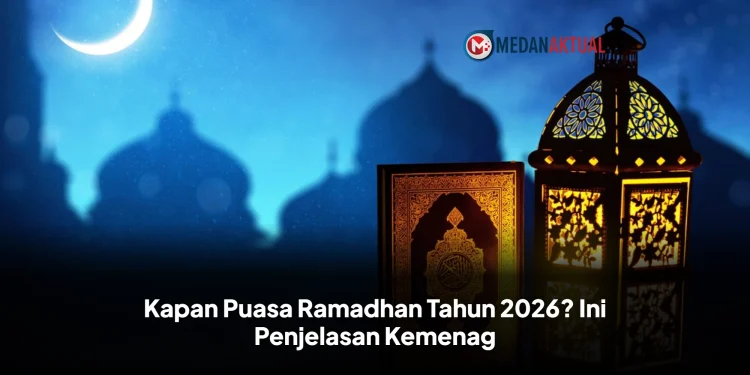 Kapan Puasa Ramadhan Tahun 2026? Ini Penjelasan Kemenag
