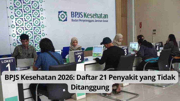 BPJS Kesehatan 2026: Daftar 21 Penyakit yang Tidak Ditanggung