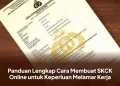 Panduan Lengkap Cara Membuat SKCK Online untuk Keperluan Melamar Kerja