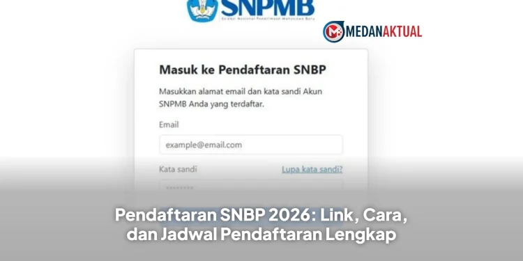 Pendaftaran SNBP 2026: Link, Cara, dan Jadwal Pendaftaran Lengkap