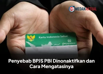 Penyebab BPJS PBI Dinonaktifkan dan Cara Mengatasinya