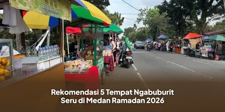 Rekomendasi 5 Tempat Ngabuburit Seru di Medan Ramadan 2026