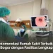 Rekomendasi Rumah Sakit Terbaik di Bogor dengan Fasilitas Lengkap