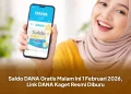 Saldo DANA Gratis Malam Ini 1 Februari 2026, Link DANA Kaget Resmi Diburu