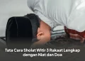 Tata Cara Sholat Witir 3 Rakaat Lengkap dengan Niat dan Doa