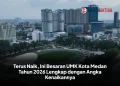Terus Naik, Ini Besaran UMK Kota Medan Tahun 2026 Lengkap dengan Angka Kenaikannya