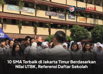 10 SMA Terbaik di Jakarta Timur Berdasarkan Nilai UTBK, Referensi Daftar Sekolah
