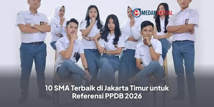 10 SMA Terbaik di Jakarta Timur untuk Referensi PPDB 2026