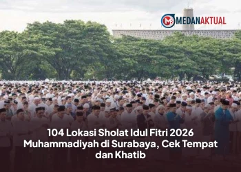 104 Lokasi Sholat Idul Fitri 2026 Muhammadiyah di Surabaya, Cek Tempat dan Khatib