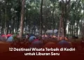 12 Destinasi Wisata Terbaik di Kediri untuk Liburan Seru