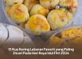 15 Kue Kering Lebaran Favorit yang Paling Dicari Pada Hari Raya Idul Fitri 2026