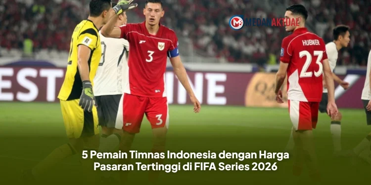 5 Pemain Timnas Indonesia dengan Harga Pasaran Tertinggi di FIFA Series 2026