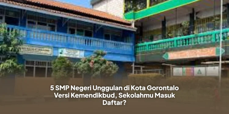 5 SMP Negeri Unggulan di Kota Gorontalo Versi Kemendikbud, Sekolahmu Masuk Daftar?