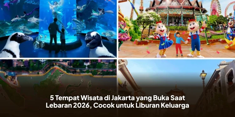 5 Tempat Wisata di Jakarta yang Buka Saat Lebaran 2026, Cocok untuk Liburan Keluarga