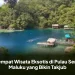 5 Tempat Wisata Eksotis di Pulau Seram Maluku yang Bikin Takjub