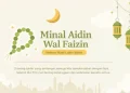 Kumpulan Ucapan Idul Fitri 2026 Terbaru, Penuh Doa dan Kata-Kata Minal Aidin Wal Faizin
