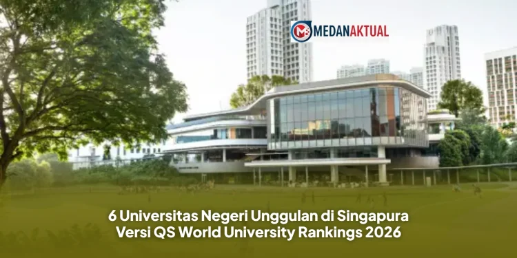 6 Universitas Negeri Unggulan di Singapura Versi QS World University Rankings 2026