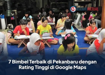 7 Bimbel Terbaik di Pekanbaru dengan Rating Tinggi di Google Maps