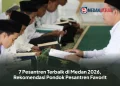 7 Pesantren Terbaik di Medan 2026, Rekomendasi Pondok Pesantren Favorit