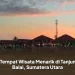 7 Tempat Wisata Menarik di Tanjung Balai, Sumatera Utara
