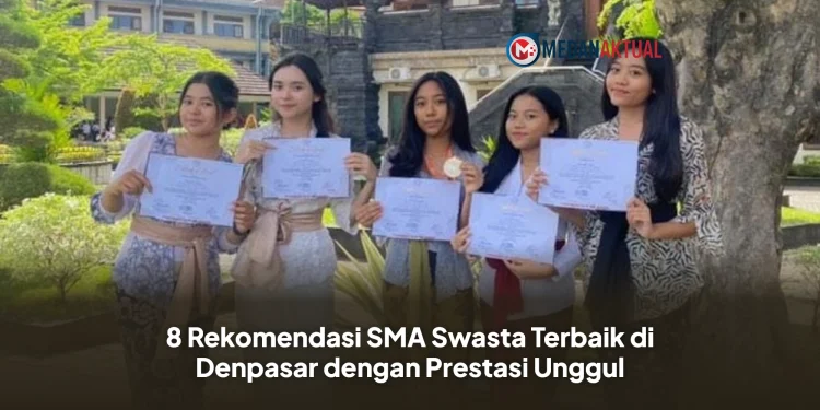 8 Rekomendasi SMA Swasta Terbaik di Denpasar dengan Prestasi Unggul