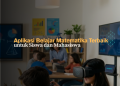 Aplikasi Belajar Matematika Terbaik untuk Siswa dan Mahasiswa