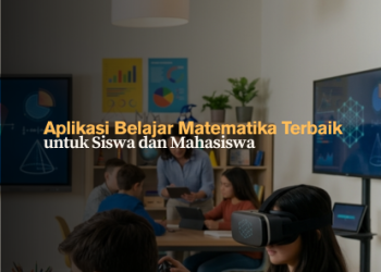 Aplikasi Belajar Matematika Terbaik untuk Siswa dan Mahasiswa