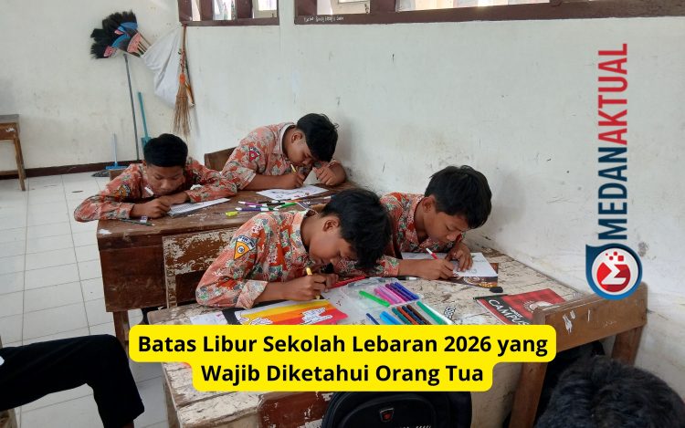 Batas Libur Sekolah Lebaran 2026 yang Wajib Diketahui Orang Tua