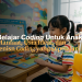Mengapa Anak Perlu Belajar Coding Sejak Dini?