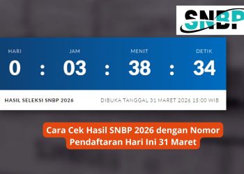Cara Cek Hasil SNBP 2026 dengan Nomor Pendaftaran Hari Ini 31 Maret