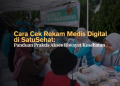 Cara Cek Rekam Medis Digital di SatuSehat- Panduan Praktis Akses Riwayat Kesehatan