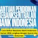 Cara Daftar Beasiswa Bank Indonesia Sumut 2026 Lengkap dengan Syarat dan Dokumen